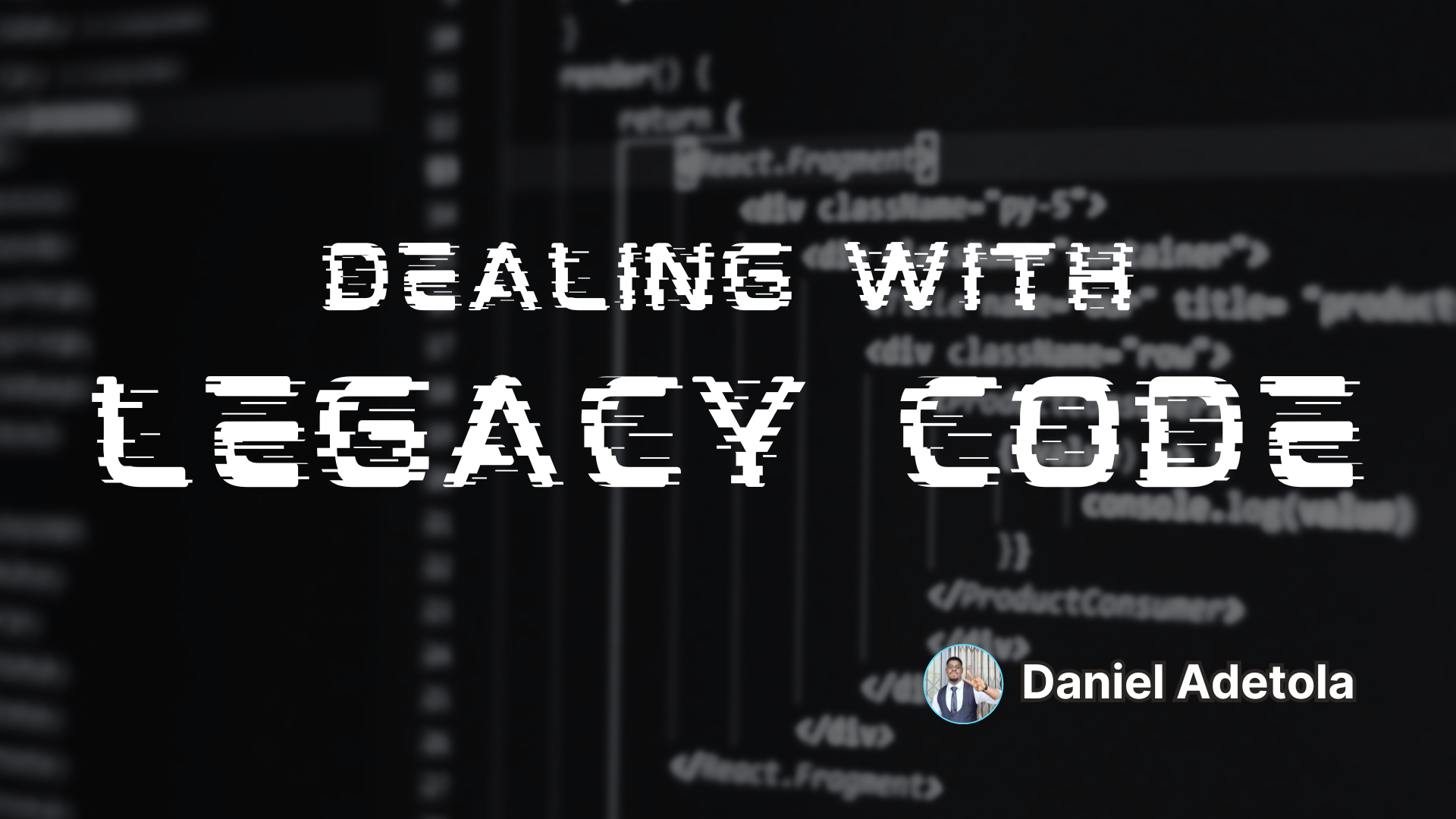 Dealing with Legacy Code effectively as an Engineer