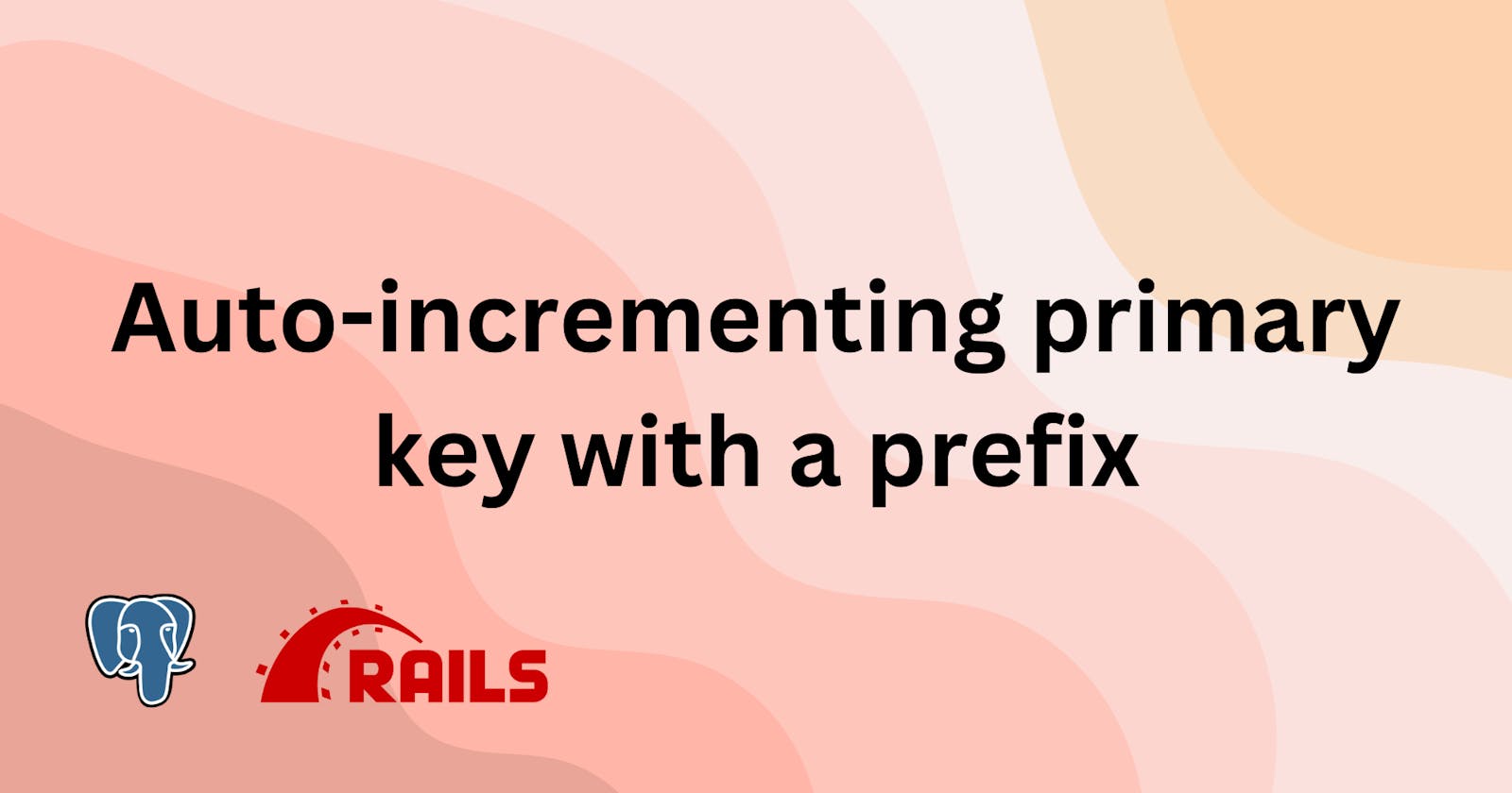 How to create auto incrementing primary key with prefix in RoR application.