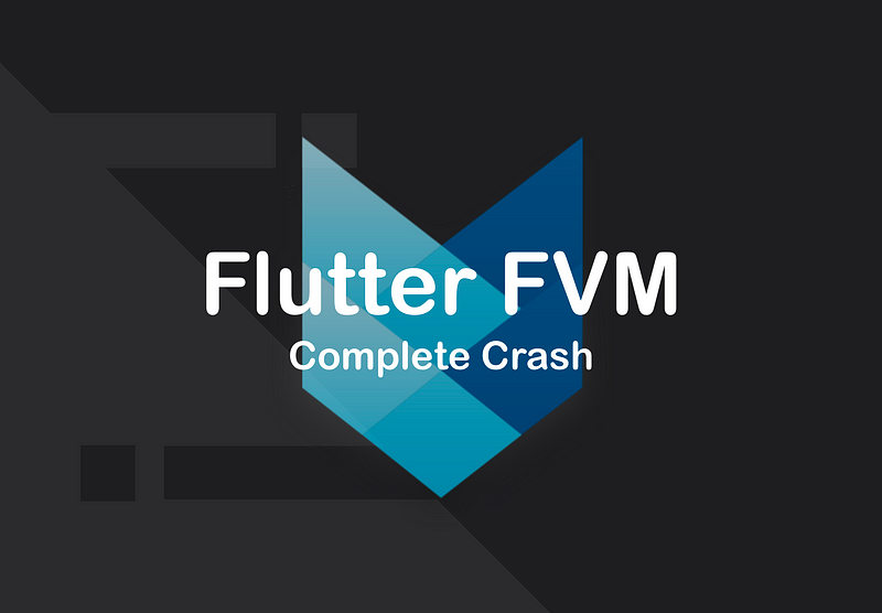 Flutter FVM — Boost your Flutter productivity by 100%