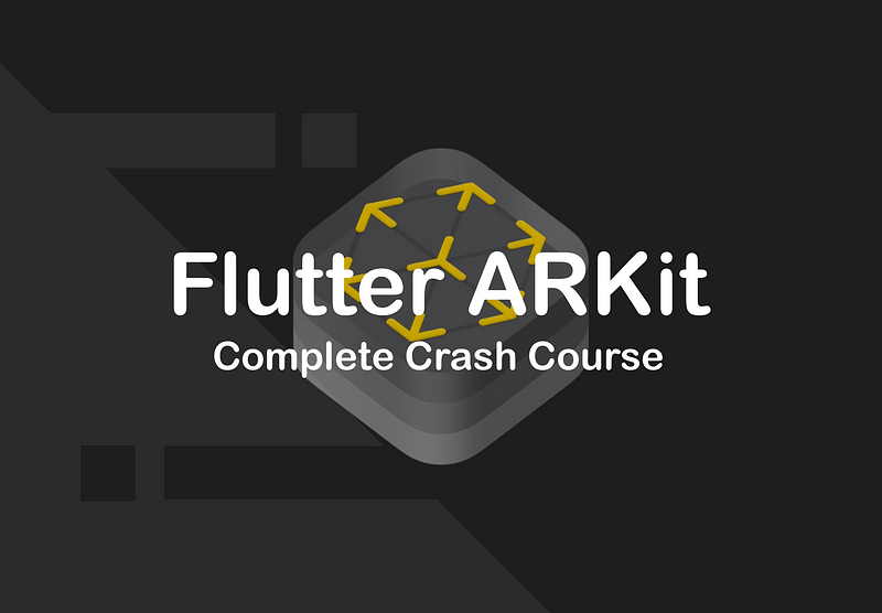 Flutter ARKit — the complete crash course