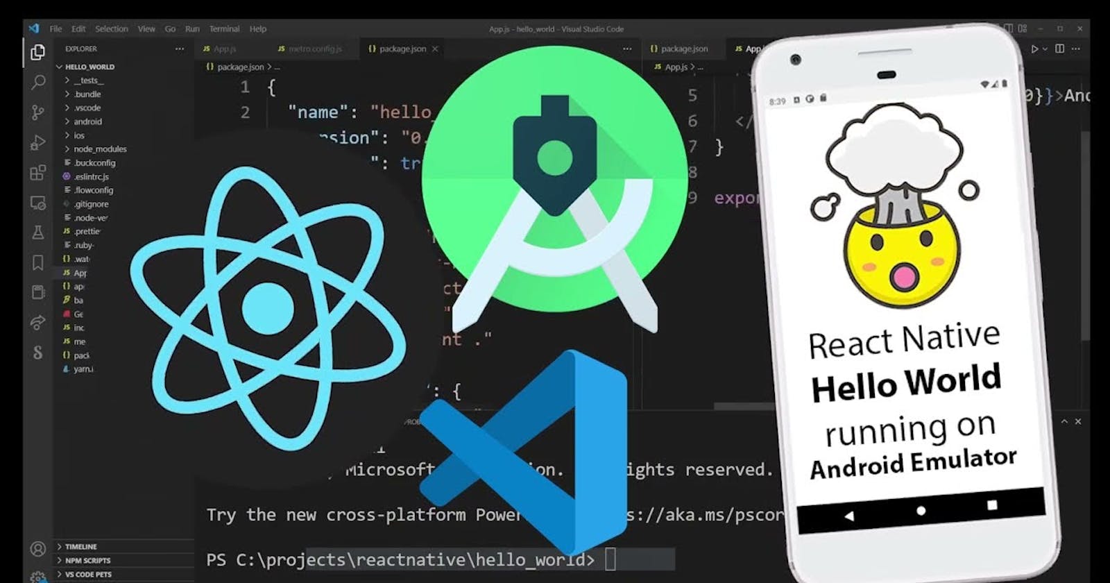 Mastering React Native: A Comprehensive Guide to Seamless App Setup with VS Code, Mobile Devices, and Android Studio for Optimal Development