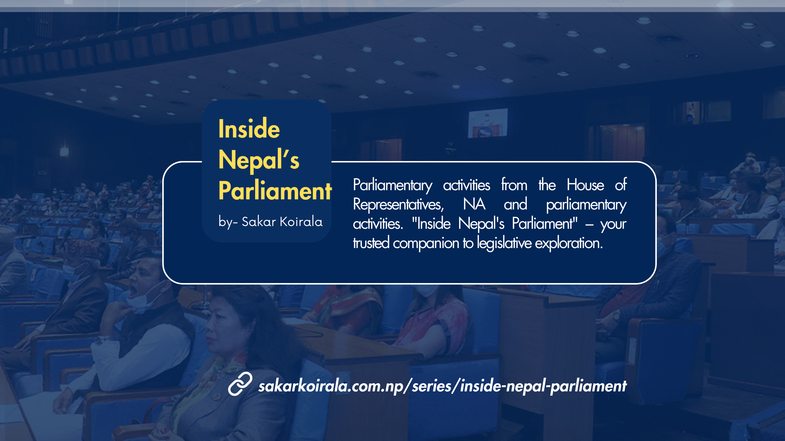 Inside Nepal's Parliament