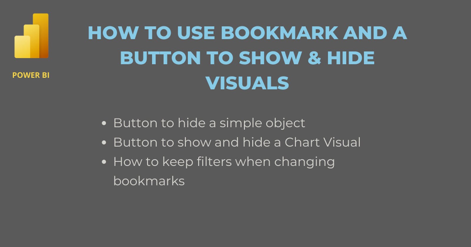 How to use a bookmark and a button to show & hide visuals (and other bookmark magic tricks).