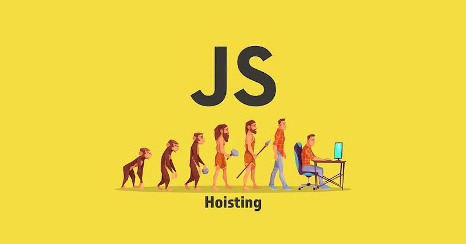 Understanding Hoisting in JavaScript