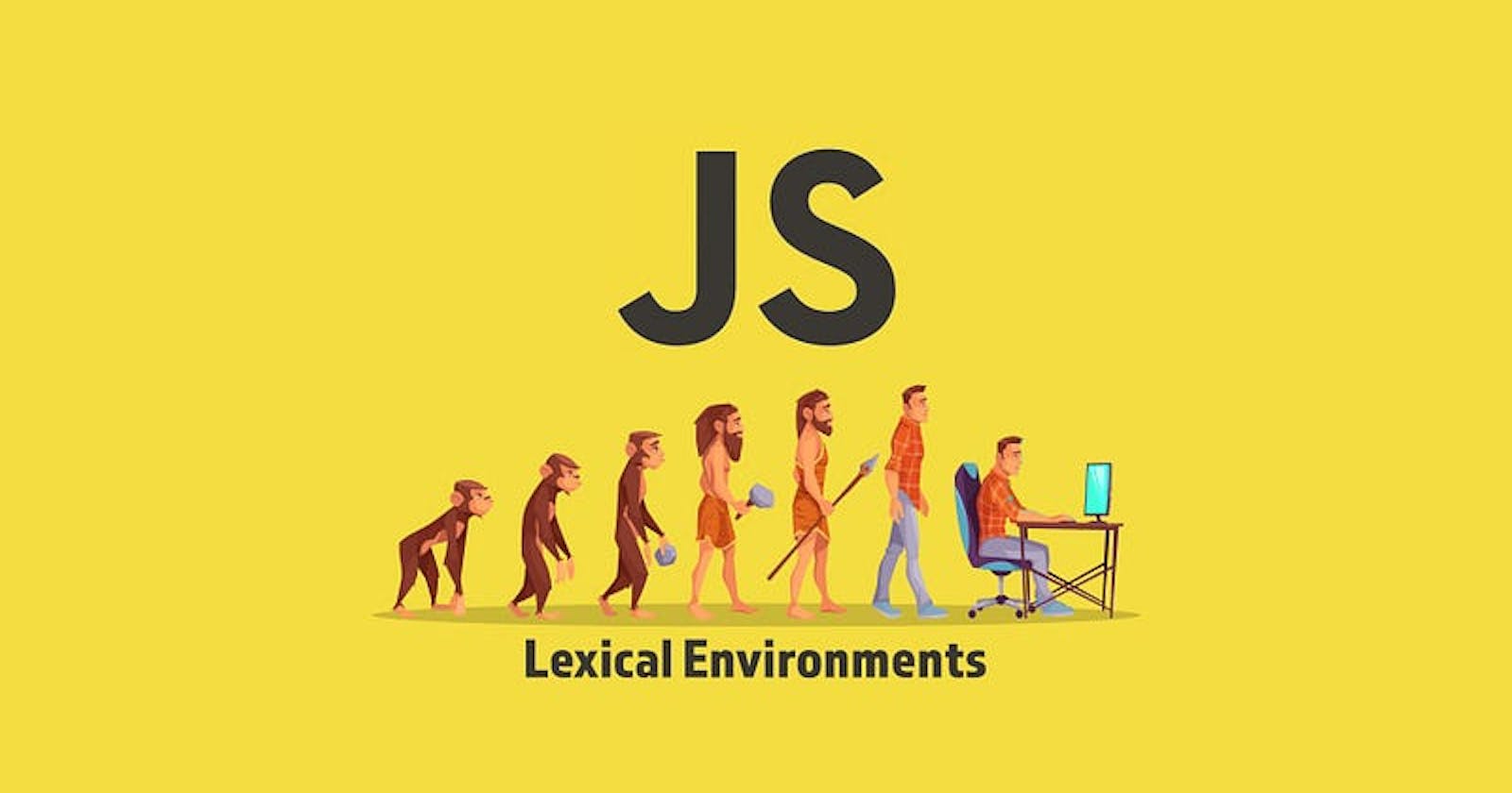 Understanding Lexical Environments in JavaScript