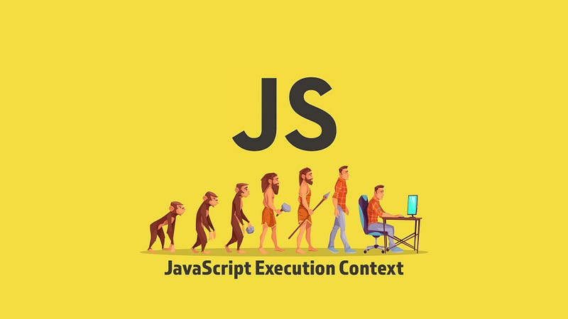 Uncovering the Inner Workings of JavaScript Execution Context