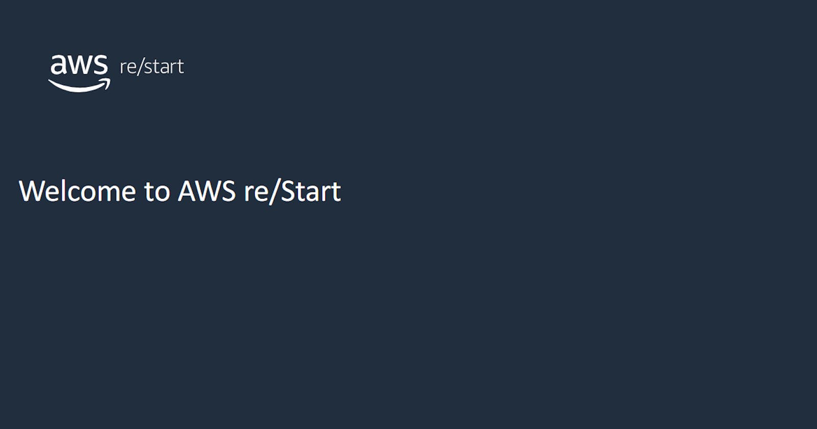 AWS re/Start - Cloud Computing for Beginners
