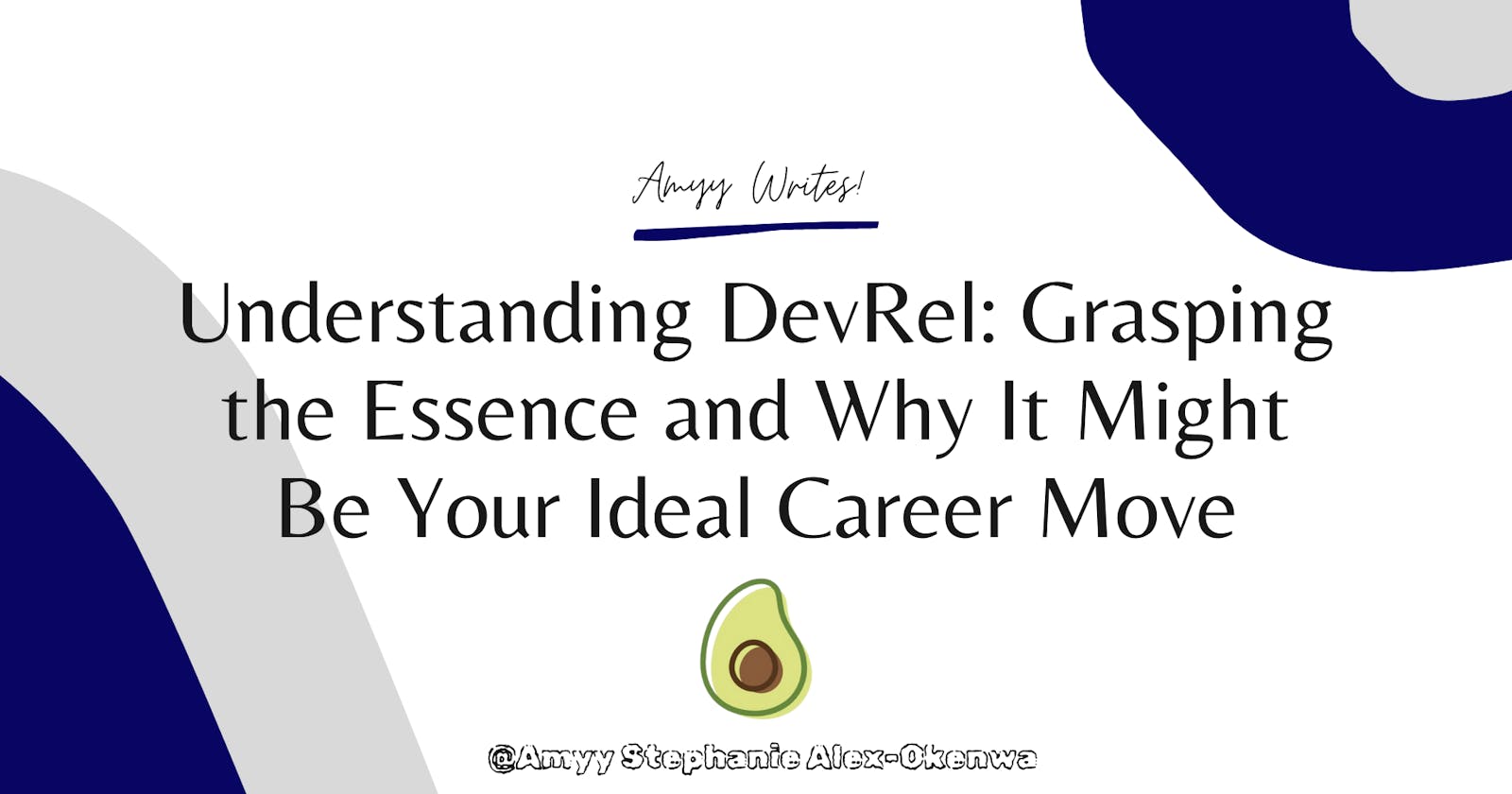 Understanding DevRel: Grasping the Essence and Why It Might Be Your Ideal Career Move