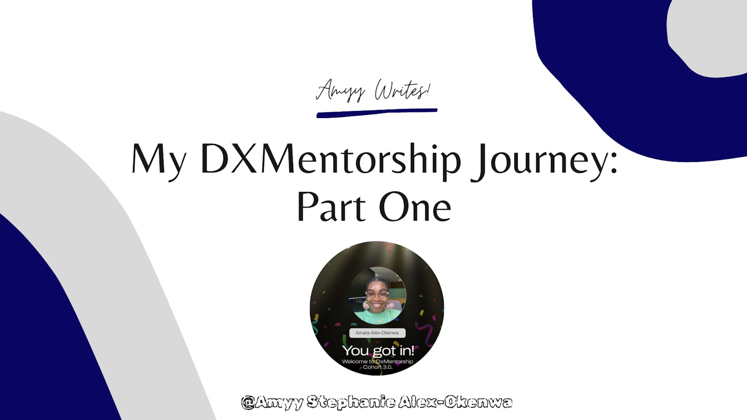 Embarking on the DXMentorship Journey: The Journey PART 1