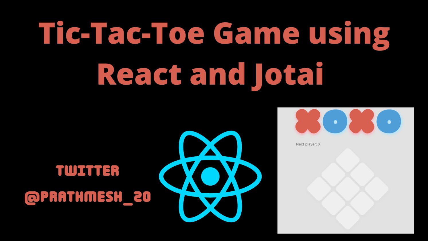 Creating Tic-Tac-Toe Using Jotai and react