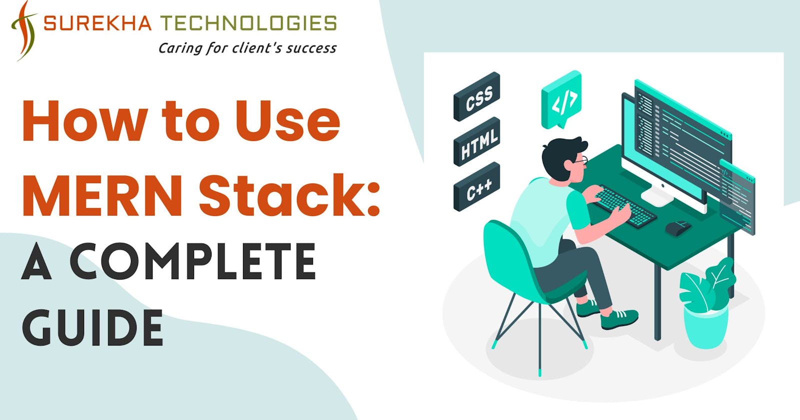 How to Use MERN Stack: A Complete Guide