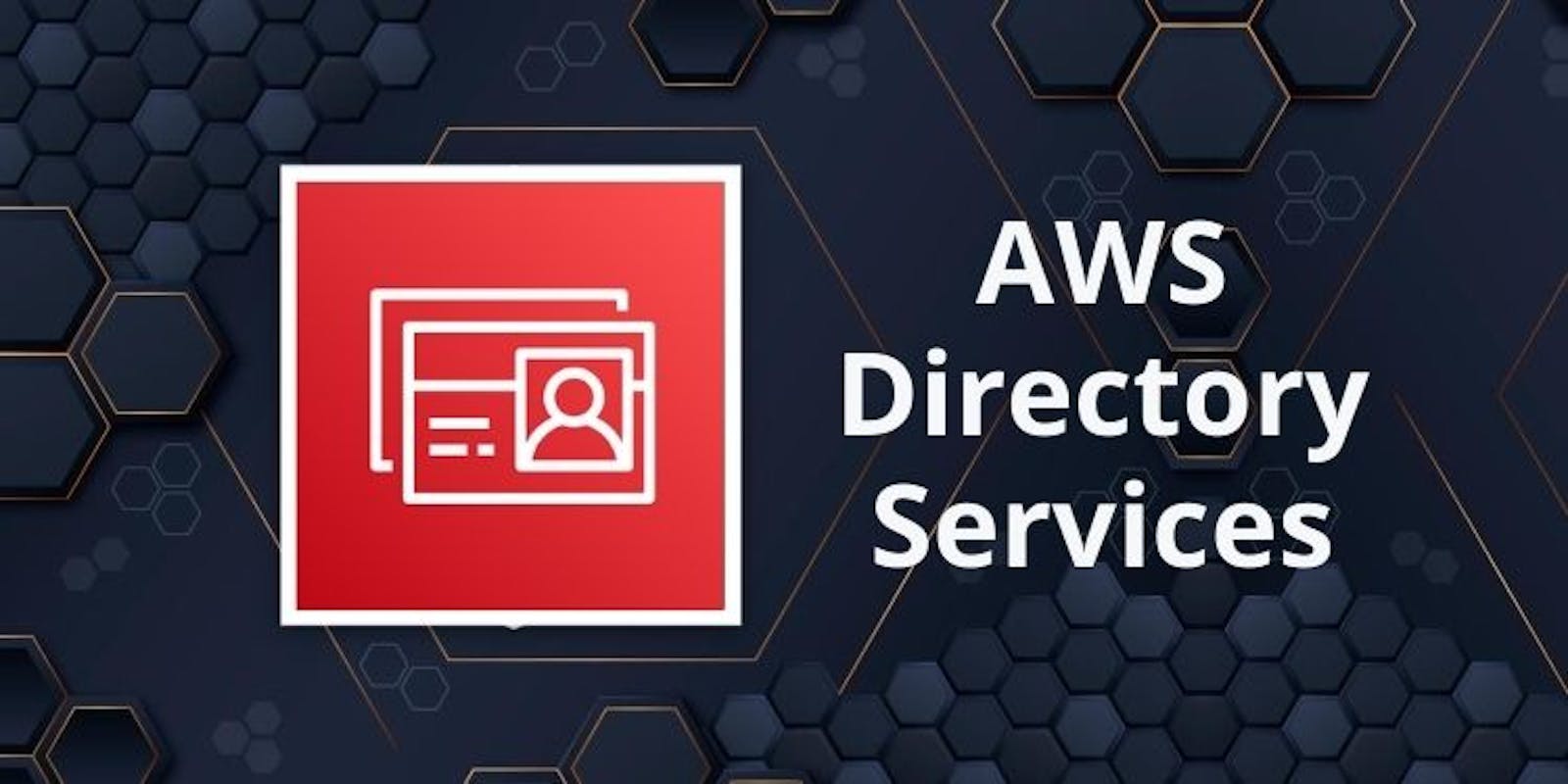 A Beginner's Guide to Using Directory Services in AWS