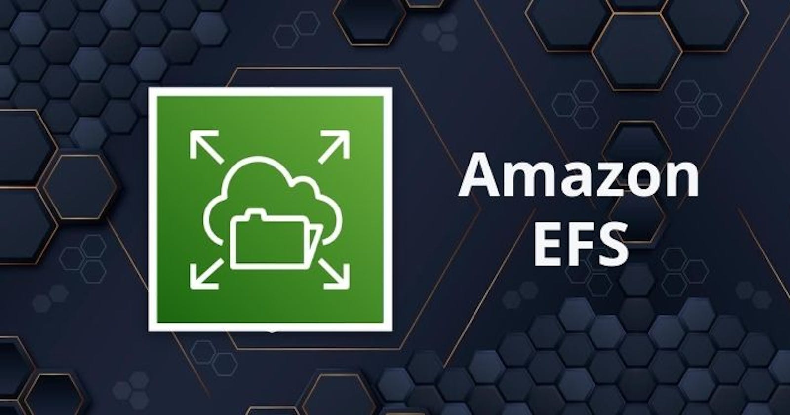 A Beginner's Guide to Using Amazon EFS in AWS