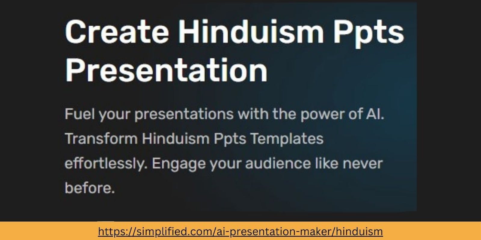 Create Dynamic Hinduism PPT Presentations Online: Simplified Presentation Tool