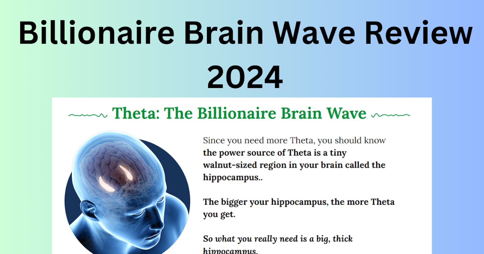 What Are The Benefits Of Billionaire Brain Wave Reviews?