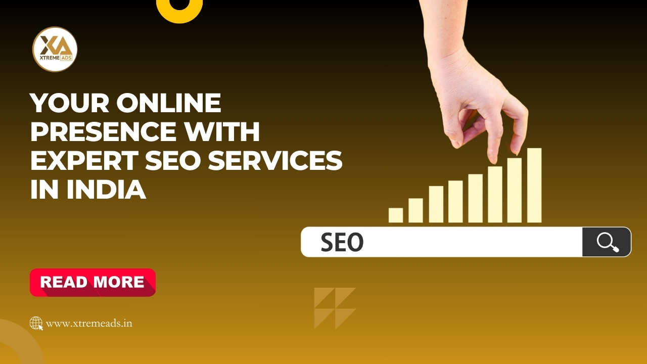 SEO Excellence for Indian Businesses: Ignite Your Online Presence with Expert SEO Services in India