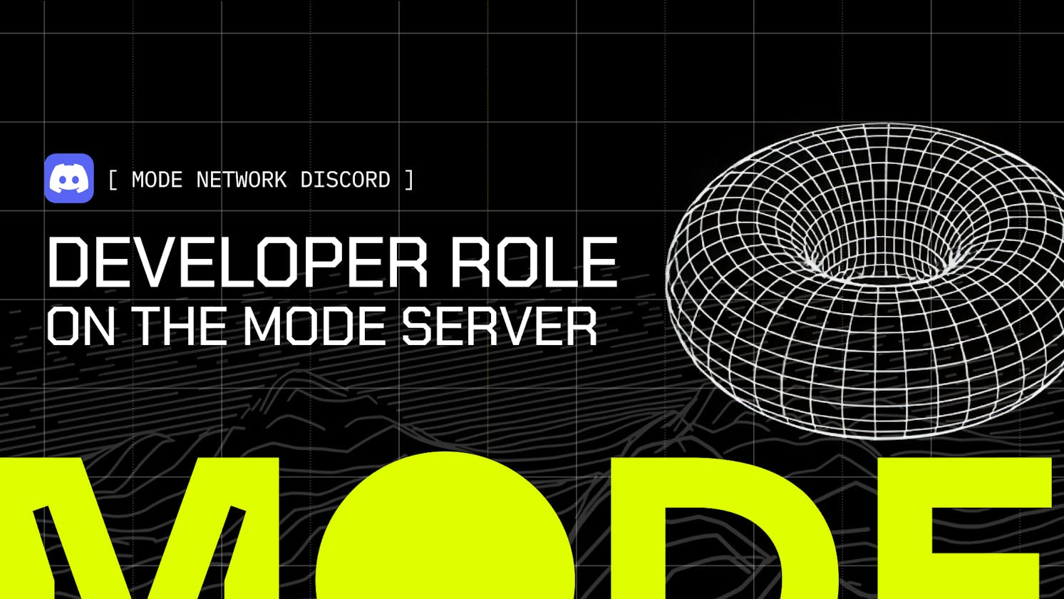 How to get the Developer Role on the Mode Discord Server