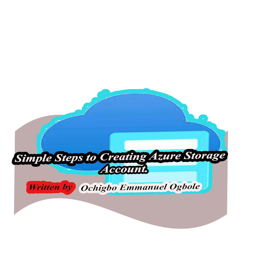 Simple Steps to Creating Azure Storage Account.