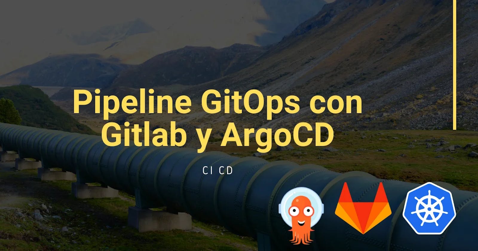 Pipeline con Gitlab & ArgoCD