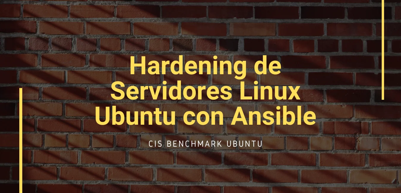 Hardening de Servidores Linux Ubuntu con Ansible