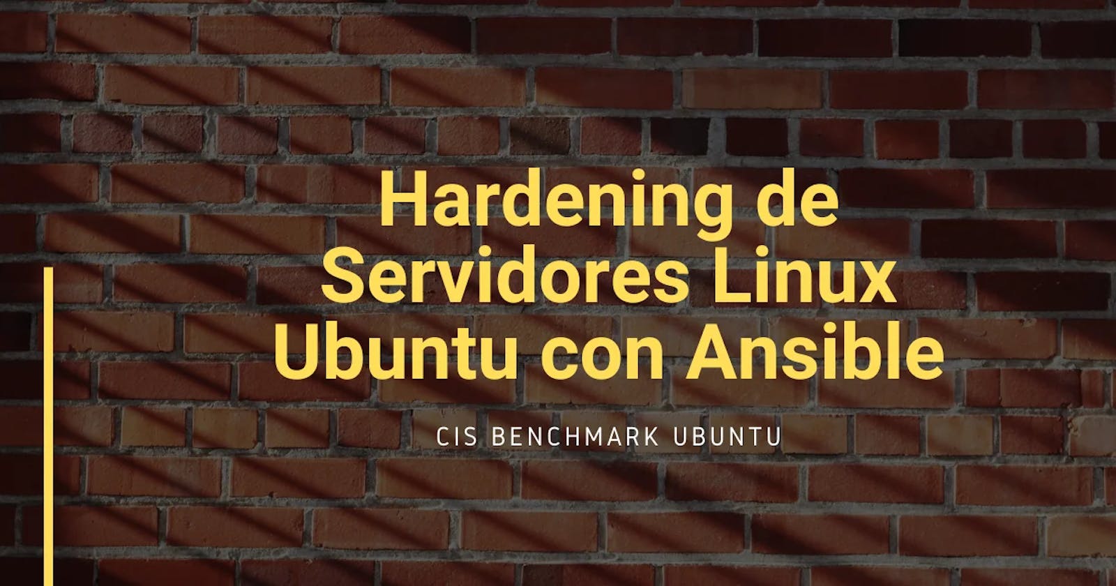 Hardening de Servidores Linux Ubuntu con Ansible