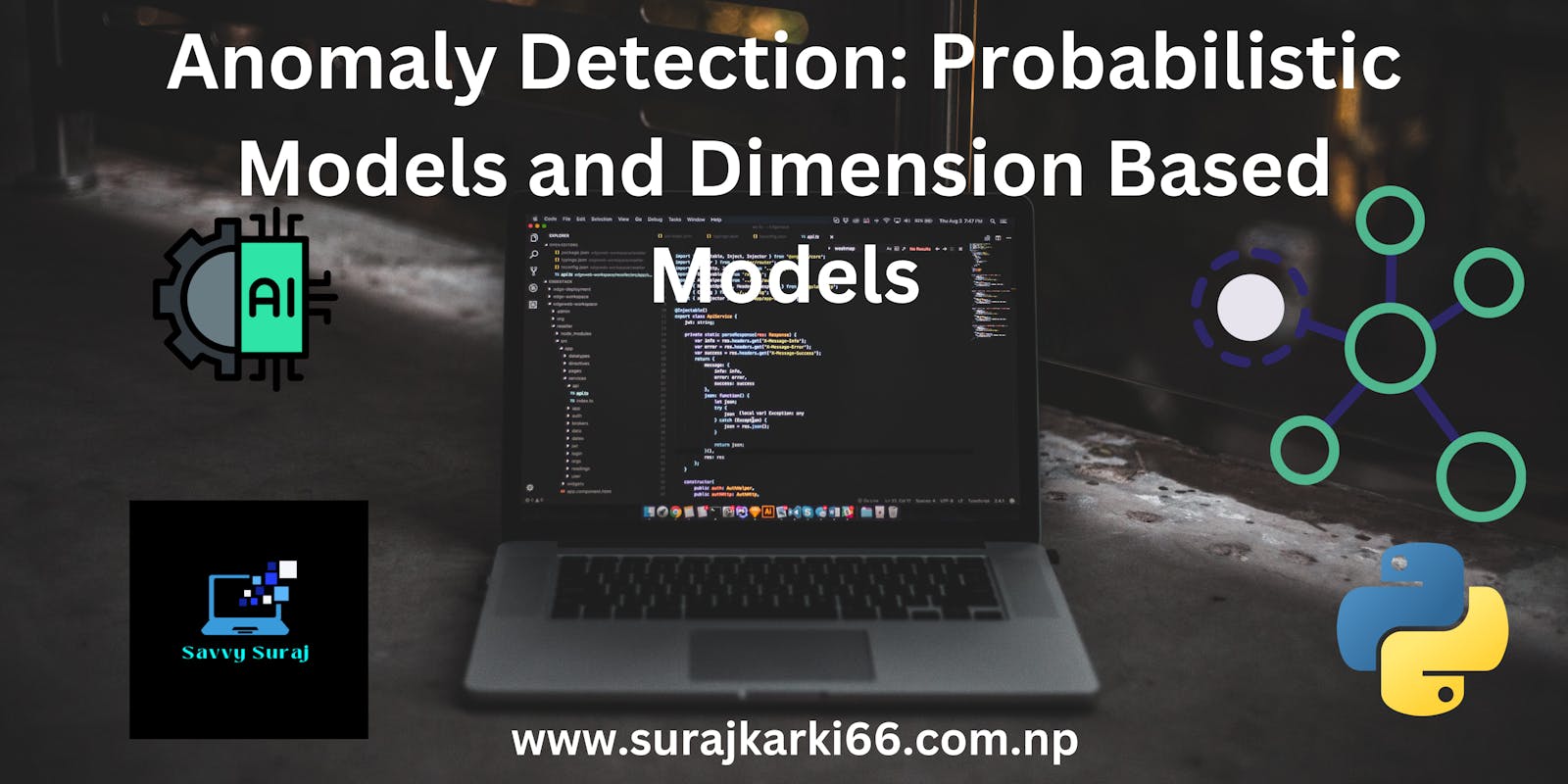 Anomaly Detection Using Probabilistic and Dimension-Based Models