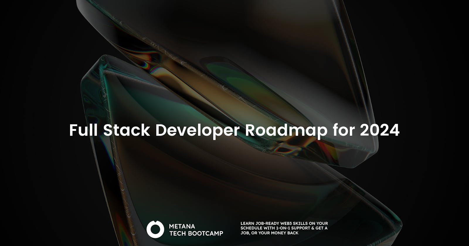 Full Stack Developer Roadmap for 2024