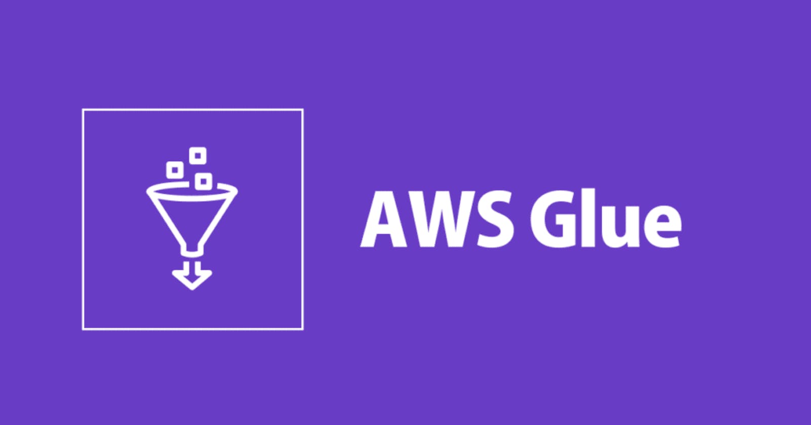 A Beginner's Guide to Using AWS Glue: Simplifying Data ETL in AWS