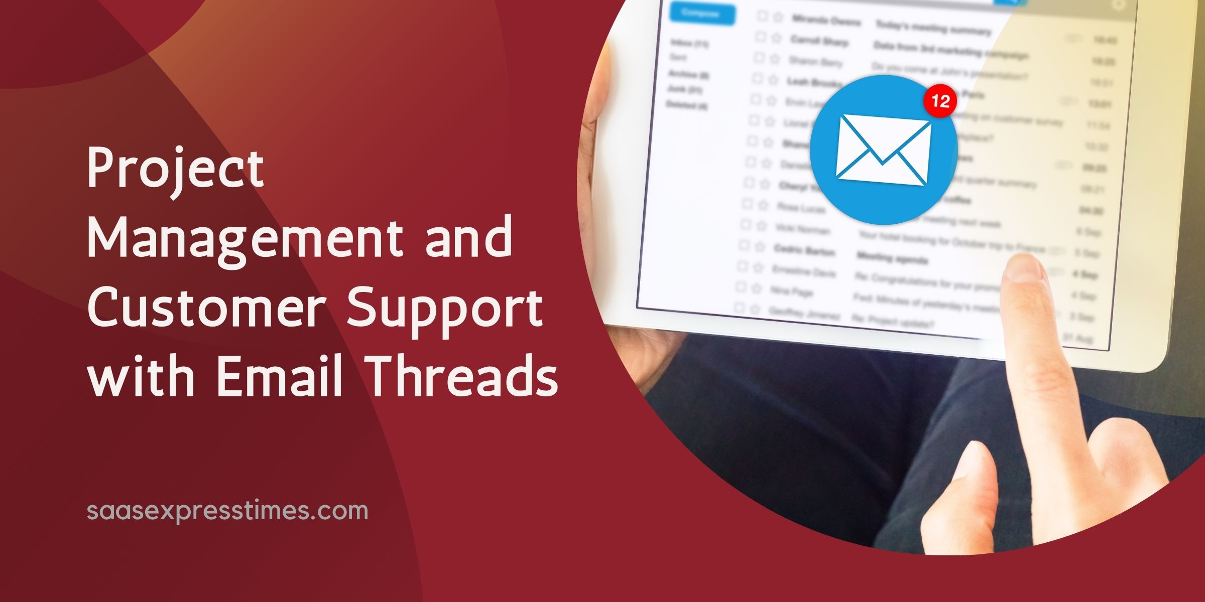 Project Management and Customer Support with Email Threads