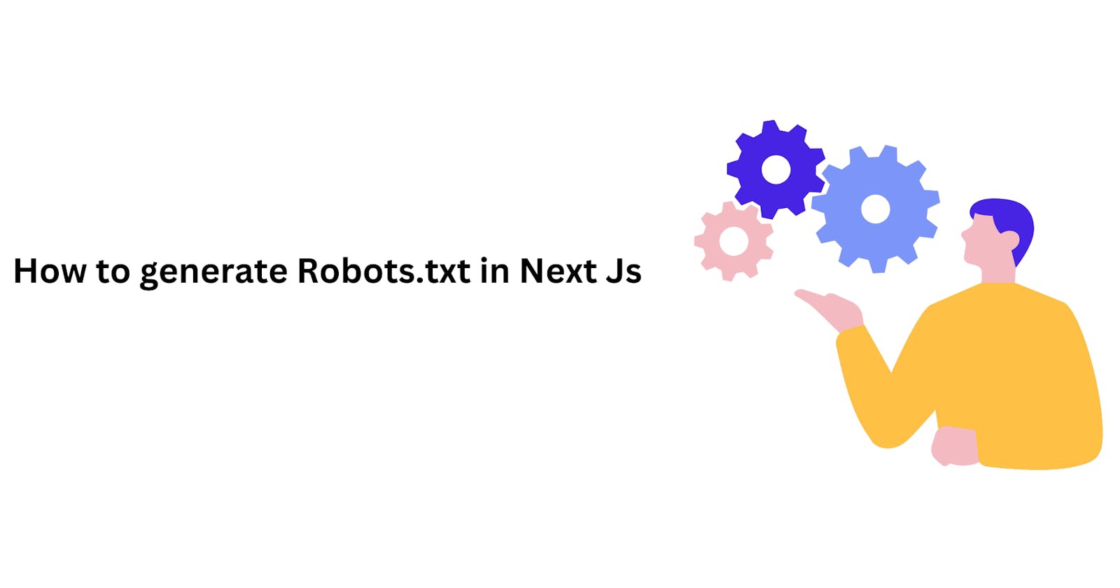 How to generate Robots.txt in Next Js