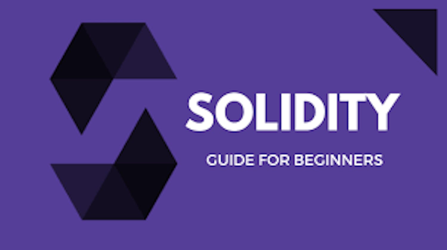 Day 3: Understanding Solidity: A Beginner's Guide