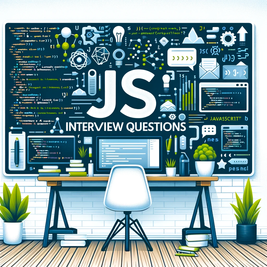 JavaScript Fundamentals for Interviews