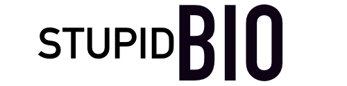 Stupid Bio