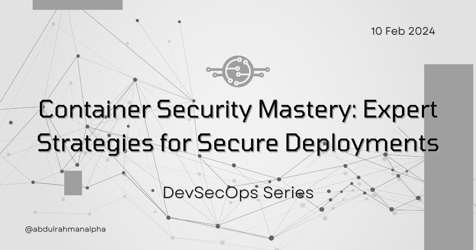 Safeguarding Your Deployments: The Importance of Container Security
