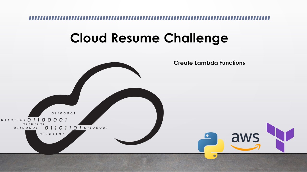 8. Cloud Resume Challenge: Creating Lambda Functions