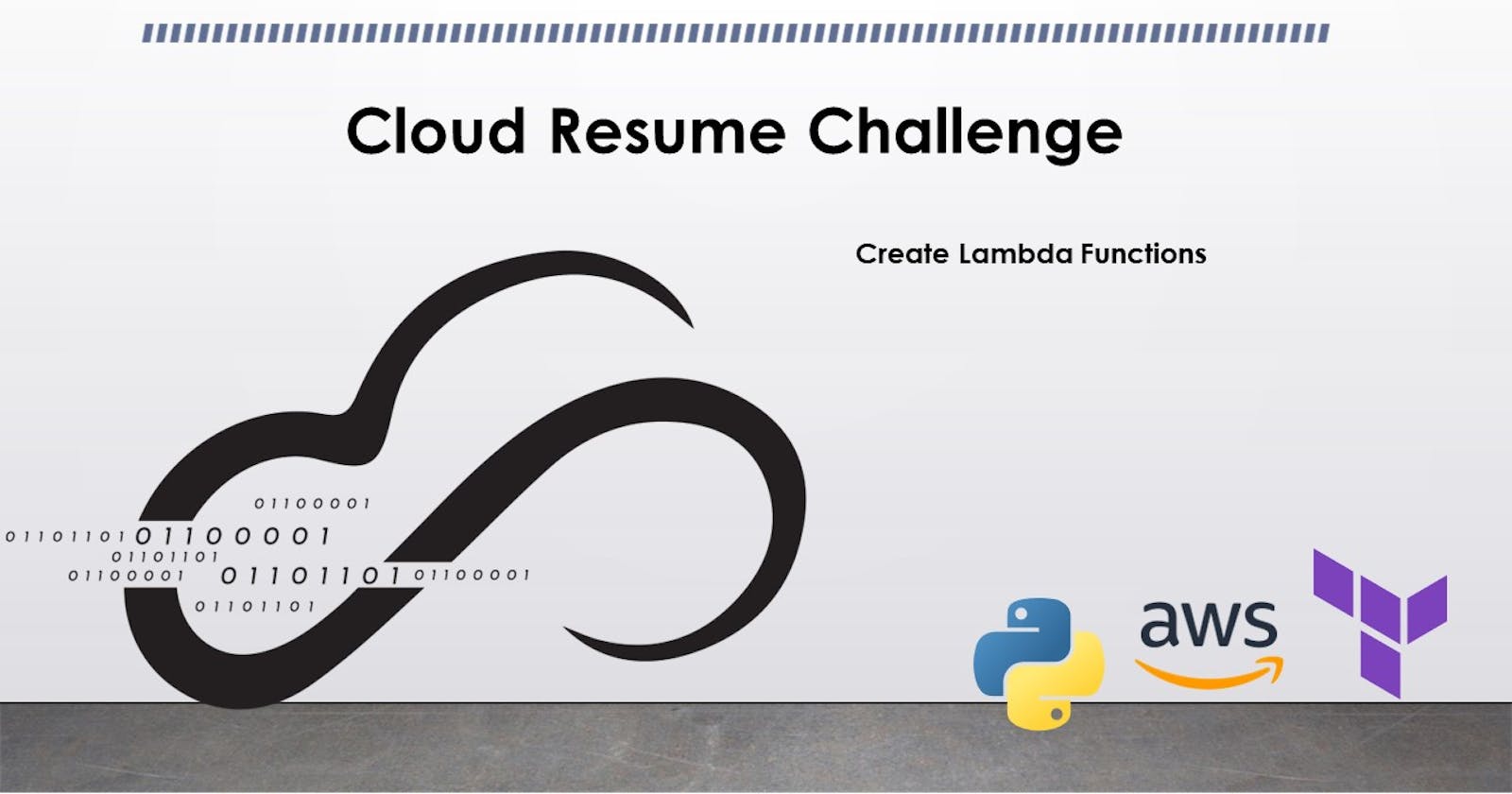8. Cloud Resume Challenge: Creating Lambda Functions