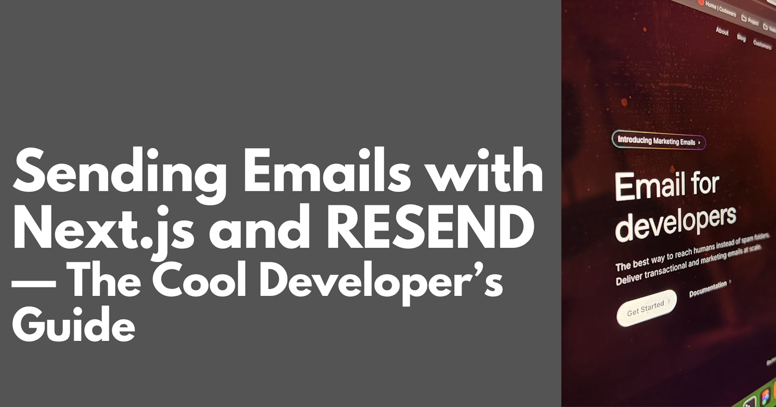 Sending Emails with Next.js and RESEND — The Cool Developer’s Guide