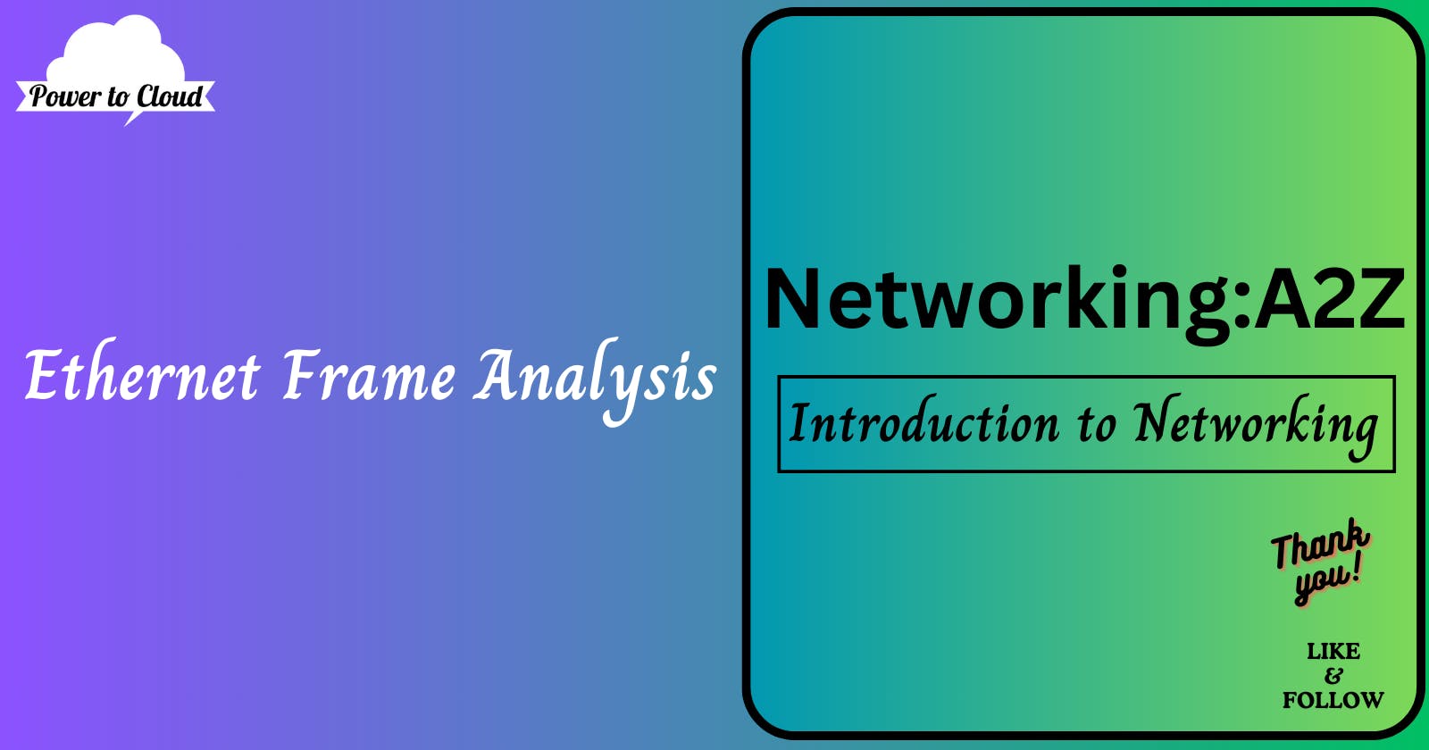 1.8 Ethernet Frame Analysis: Beyond the Basics