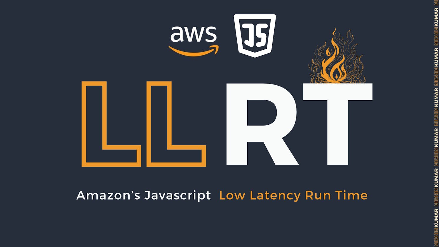LLRT: Amazon's Low Latency RunTime for  JavaScript Environments.