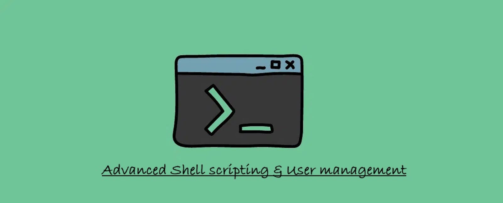 Advanced Linux Shell Scripting for DevOps Engineers with User management