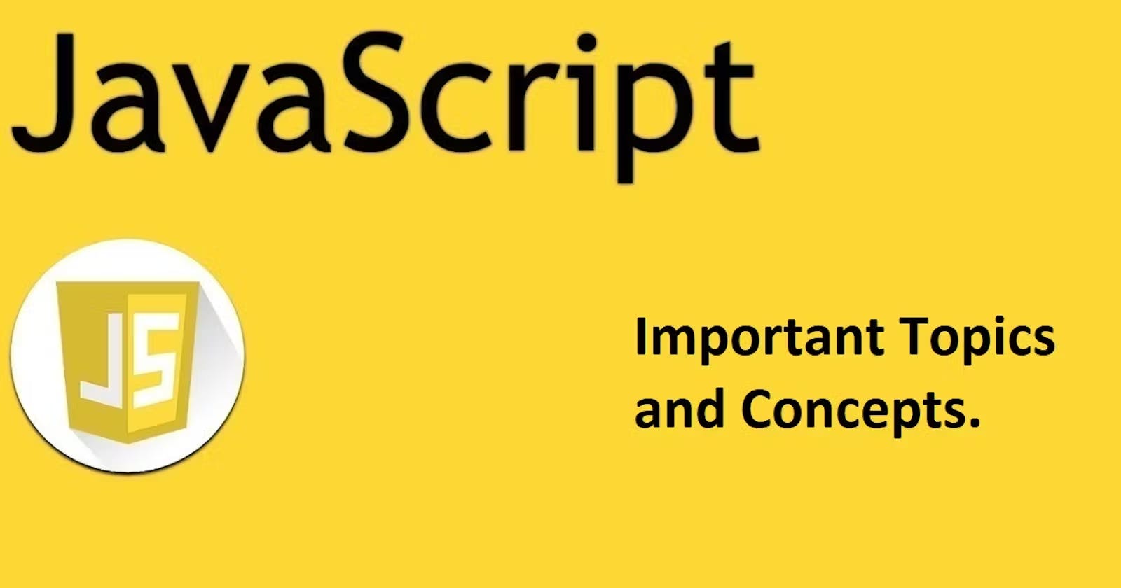 Important Concept of JavaScript that SD I/II should know