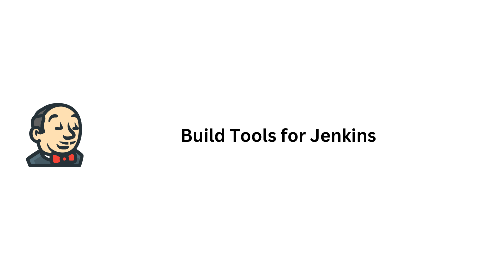 Build Tools for Jenkins