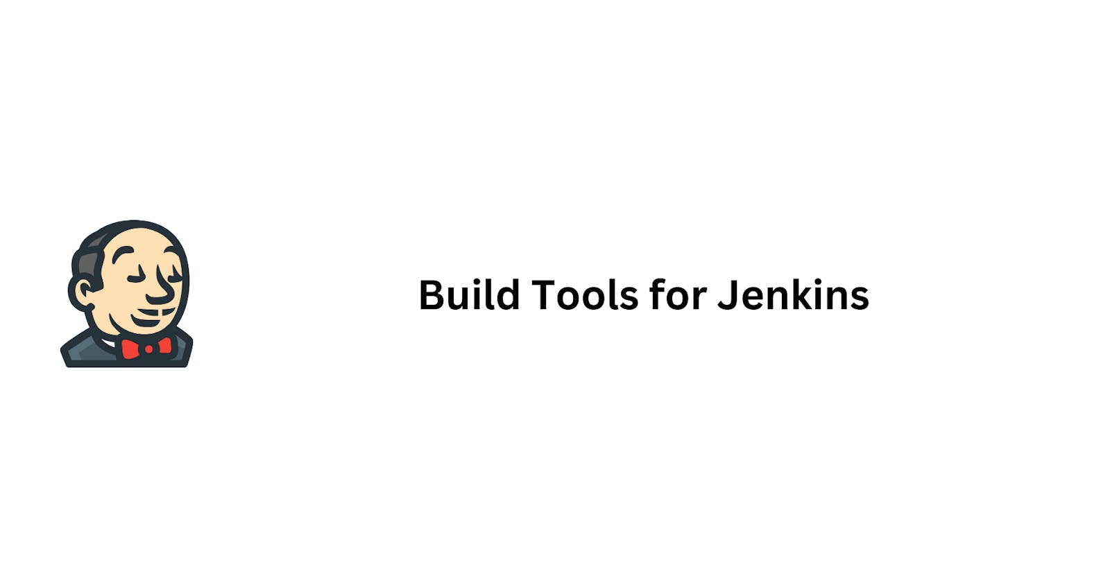 Build Tools for Jenkins