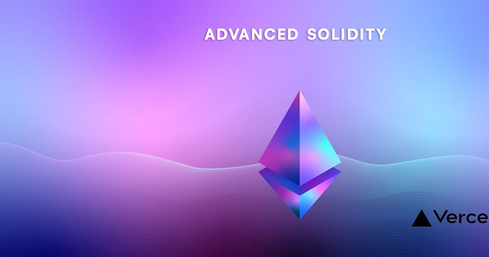 Day 4: Advanced Solidity Concepts