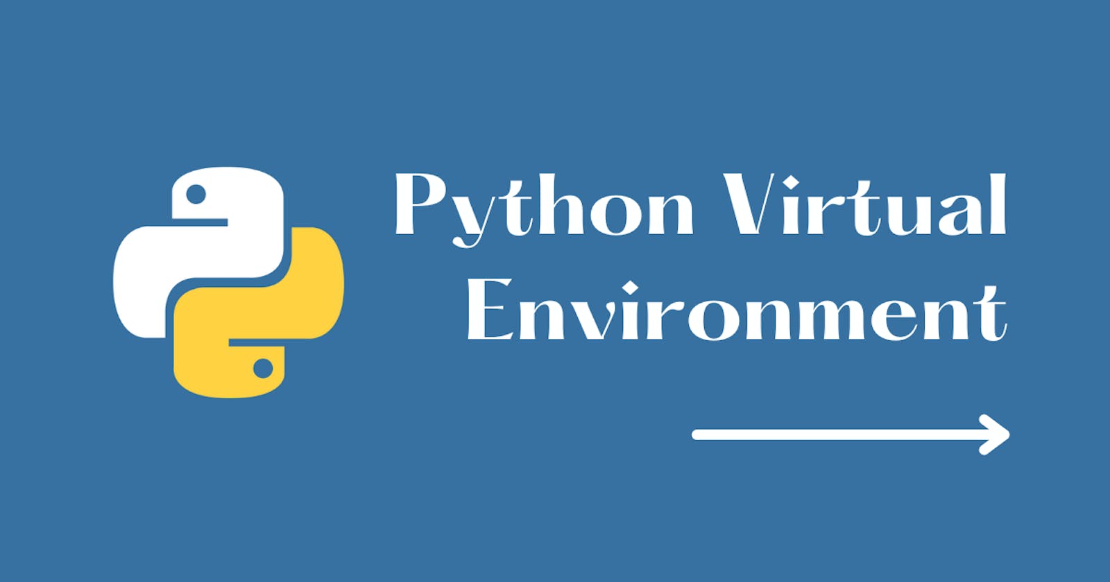 How to Create Python Virtual Environments
