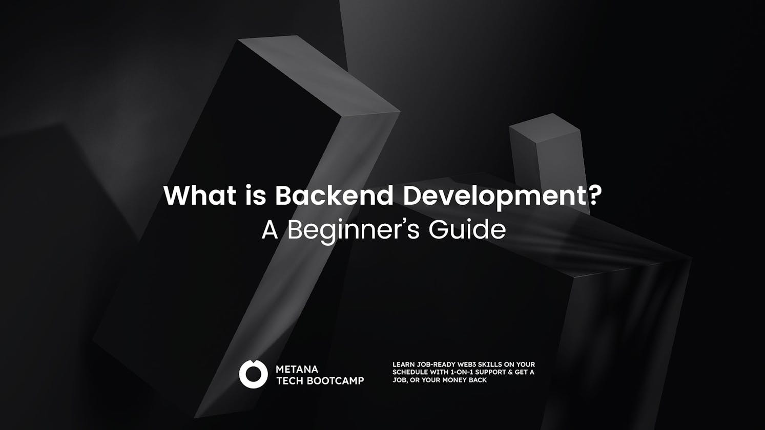 What is Backend Development? A Beginner’s Guide