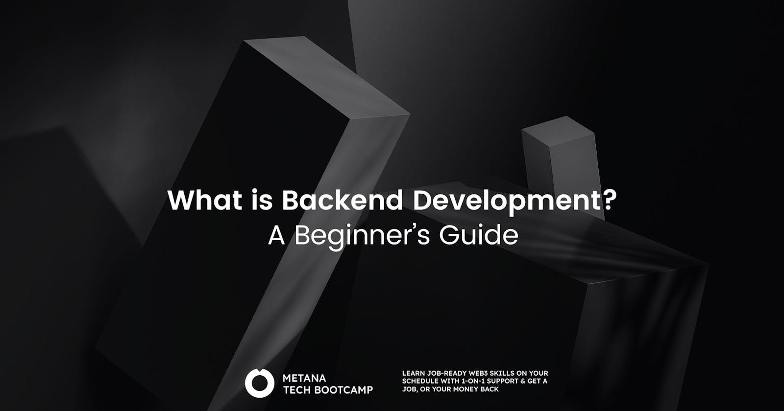 What is Backend Development? A Beginner’s Guide