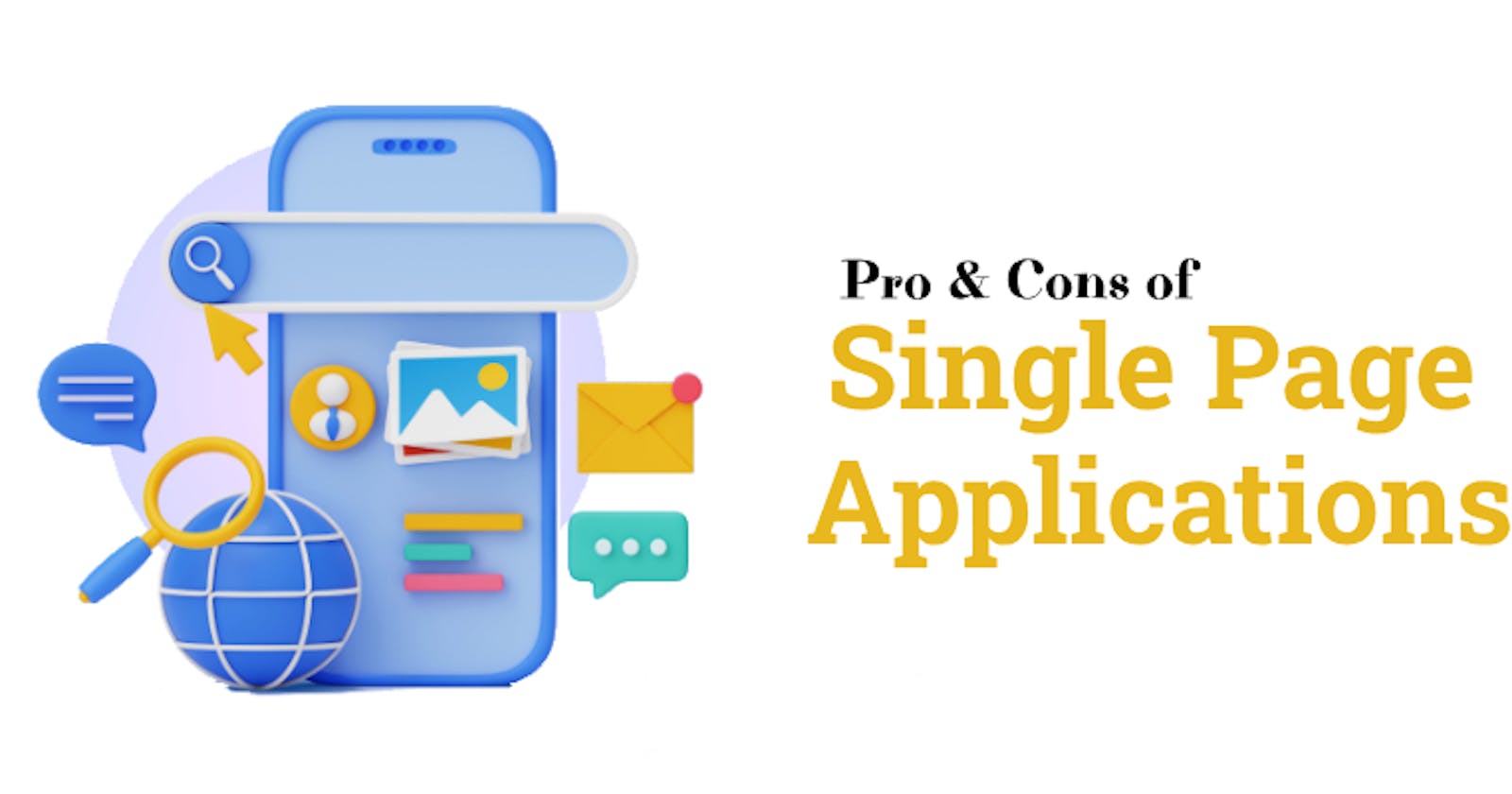 Single Page Applications: Exploration of the Pros and Cons