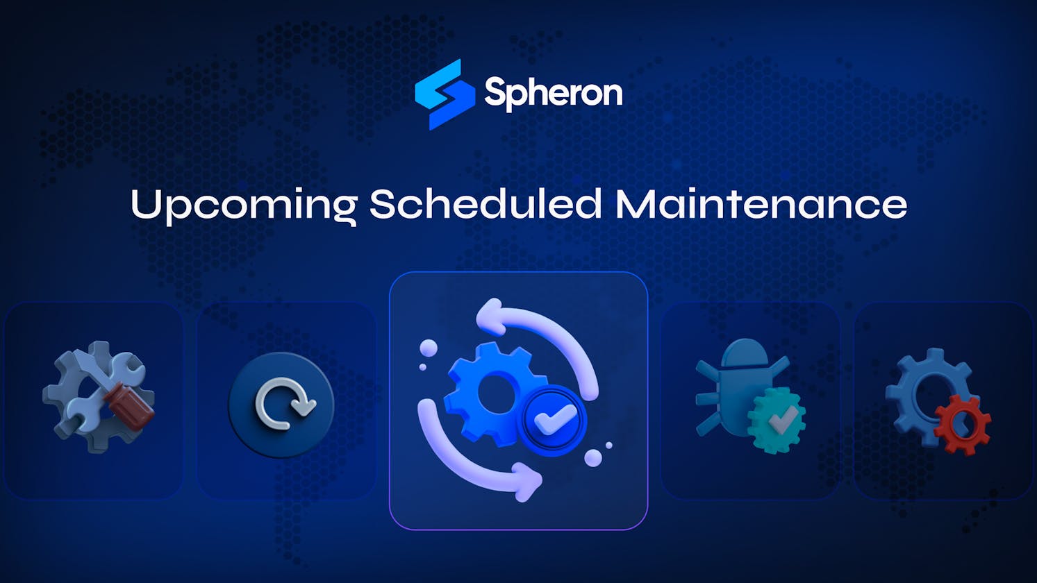 Upcoming Scheduled Maintenance: Enhancements & New Features for a Smoother Experience
