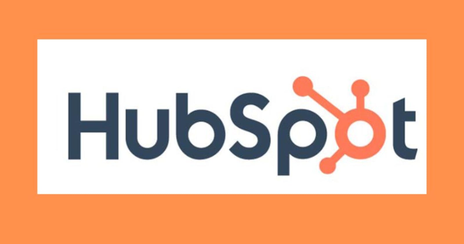 Everything to Know About HubSpot CRM